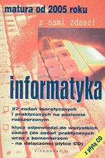 Matura od 2005 roku - Informatyka